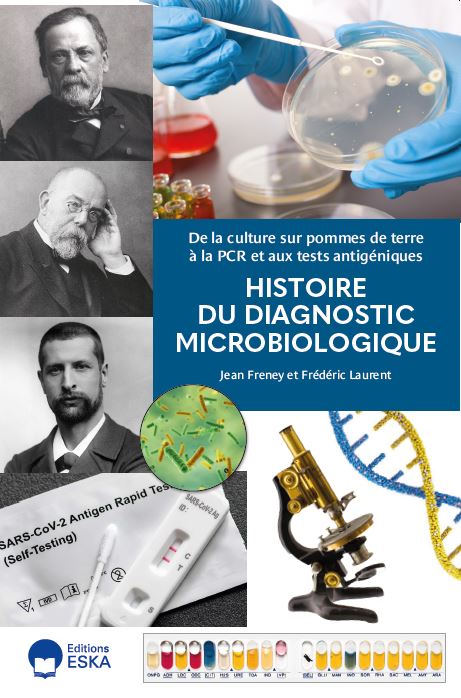 HISTOIRE DU DIAGNOSTIC MICROBIOLOGIQUE